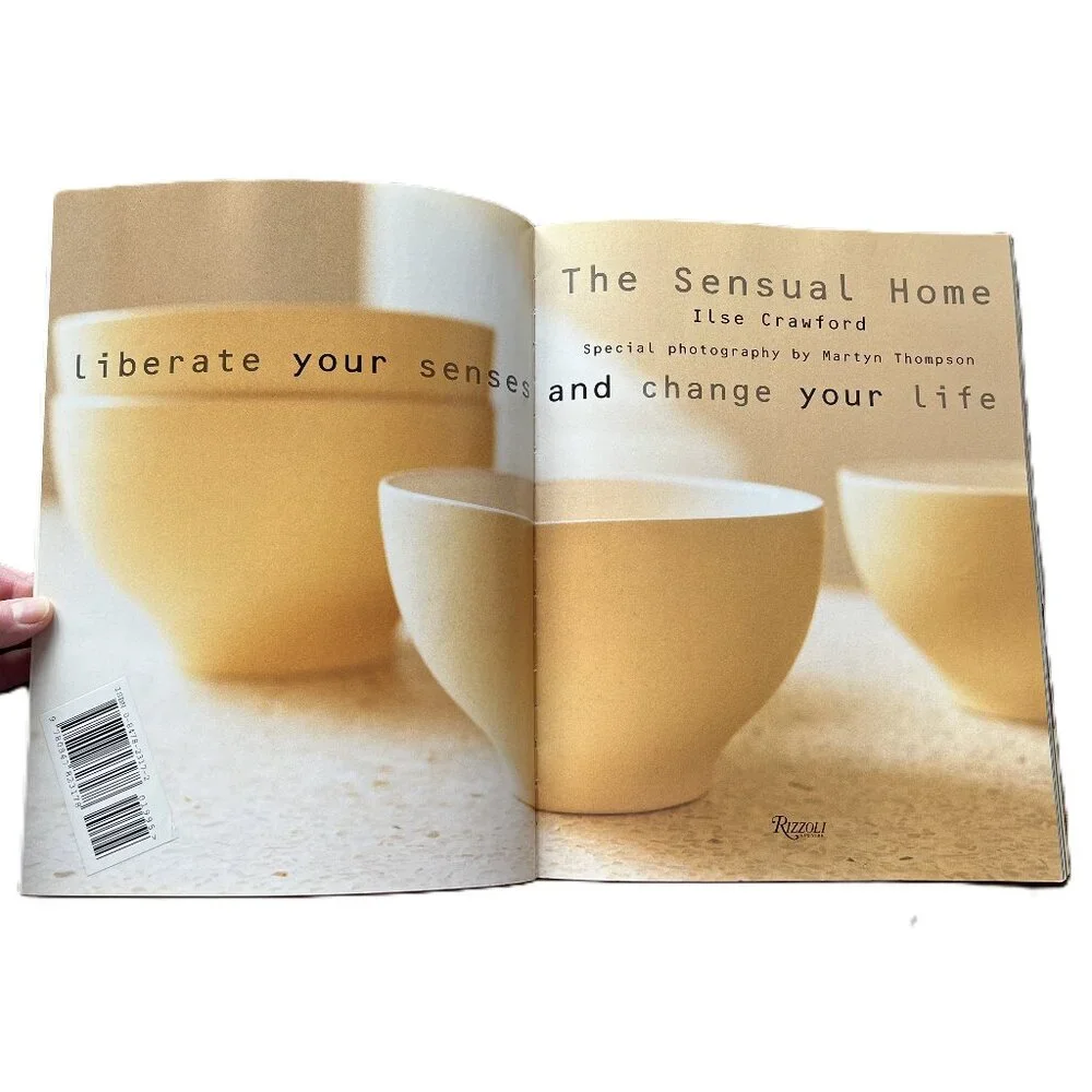 The Sensual Home, Liberate Your Senses and Change Your Life by Ilse Crawford